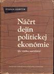 Náčrt dejín politickej ekonómie (do vzniku marxizmu)