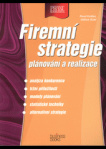 Firemní strategie : plánování a realizace