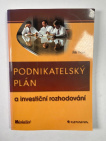 Podnikatelský plán a investiční rozhodování
