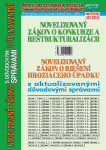 Zákon o konkurze a reštrukturalizácií a zákon o riešení hroziaceho úpadku