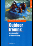 Outdoor trénink pro manažery a firemní týmy