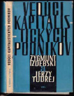 Vedúci kapitalistických podnikov: Kriticko-porovnávacia štúdia z teórie a praxe školenia vedúcich ká
