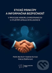 Etické princípy a informačná bezpečnosť v procese náboru zamestnancov s využitím umelej inteligencie