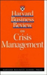 Harvard Business Review on Crisis Management - paperback