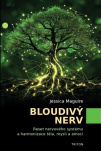 Bloudivý nerv. Reset nervového systému a harmonizace těla, mysli a emocí