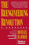 The Reengineering Revolution: a handbook - Softcover