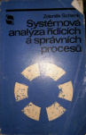 Systémová analýza řídících a správních procesů