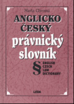 Anglicko-český právnický slovník = English-Czech law dictionary