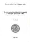 Evoluce a systém stélkatých organismů a cévnatých výtrusných rostlin