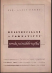 Existenciální a normativní povaha právnického myšlení