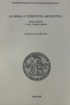 Algebra a teoretická aritmetika : sbírka příkladů. 1. část, Lineární algebra 3. vydání