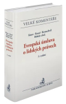 Evropská úmluva o lidských právech. Komentář. 2. vydání