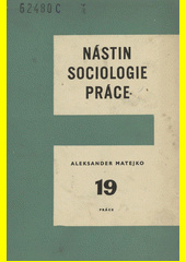 Nástin sociologie práce