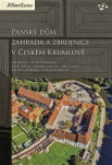 Panský dům, zahrada a zbrojnice v Českém Krumlově 