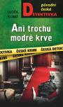 Ani trochu modré krve 