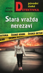 Stará vražda nerezaví 