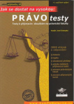 Právo-testy - Testy k přijímacím zkouškám na právnické fakulty