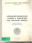 Lexikálně-gramatická cvičení k angličtině pro policejní správu