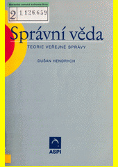 Správní věda : teorie veřejné správy