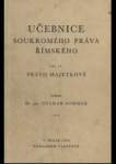 Učebnice soukromého práva římského Díl I. Obecné nauky