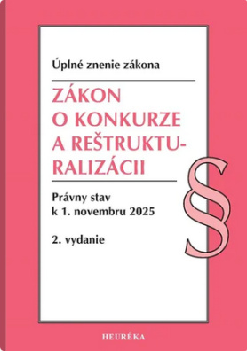 Zákon o konkurze a reštrukturalizácii, 2. vydanie, 11/2025