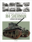 Tank M4 Sherman. Příručka Tankového muzea