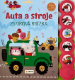Auta a stroje. Zvuková knížka