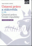 Ústavní právo a státověda II. díl, 2. vydání