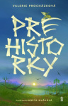 Prehistorky