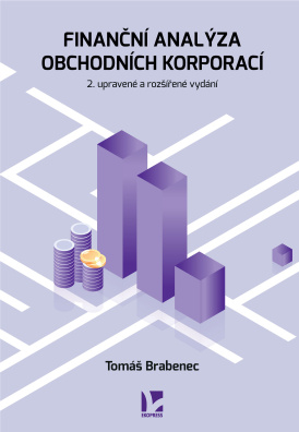 Finanční analýza obchodních korporací 2. upravené a rozšířené vydán