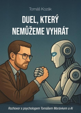 Duel, který nemůžeme vyhrát. Rozhovor s psychologem Tomášem Morávkem a AI