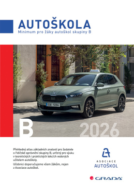 Minimum pro žáky autoškol skupiny B 2026. Autoškola