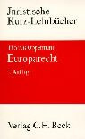 Europarecht: Ein Studienbuch Paperback