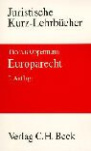 Europarecht: Ein Studienbuch Paperback