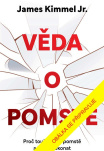 Věda o pomstě - Jak porozumět nejzhoubnější závislosti na světě a překonat ji