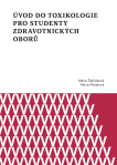 Úvod do toxikologie pro studenty zdravotnických oborů