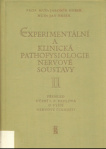 Experimentální a klinická pathofysiologie nervové soustavy. Díl II