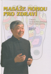 Masáže nohou pro zdraví