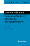 Vybraná judikatura z oblasti občanského, obchodního a pracovního práva E-časopis předplatné