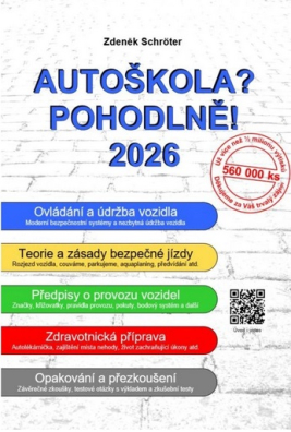 Autoškola? Pohodlně! : 2026
