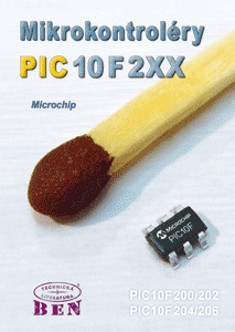 Mikrokontroléry PIC10F2XX český datasheet pro PIC10F200, PIC10F202, PIC10F204, PIC10F206