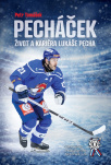 Pecháček. Život a kariéra Lukáše Pecha