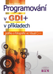 Programování v GDI+ v příkladech - grafika a fotografie ve Visual C++