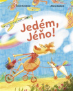 Jedém, Jéňo! 