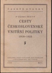 Cesty československé vnitřní politiky 1918-1925