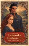 Legenda Dunbraithu. Láska silnější než čas