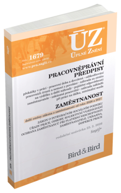 ÚZ č.1679 Pracovněprávní předpisy, Zaměstnanost, Odškodňování a náhrady, Odbory, Inspekce práce