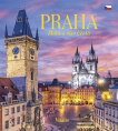 Praha. Zlatá a stověžatá