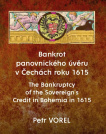 Bankrot panovnického úvěru v Čechách roku 1615