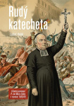 Rudý katecheta. Jičínský poslanec P. Jan Maria Sidon v revoluci 1848/49